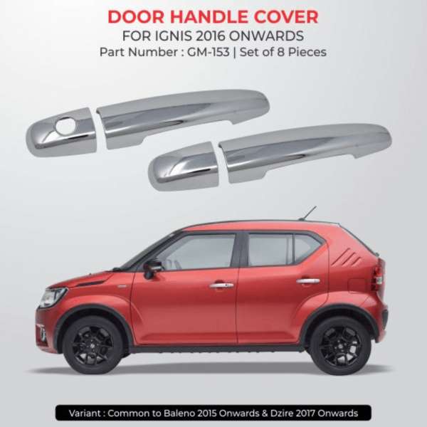 Galio door handle cover with sensor cut for Maruti Suzuki Ignis in Bangalore
