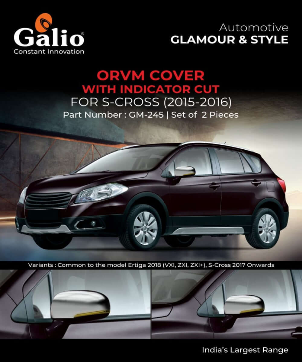 Galio Outside Rear View Mirror (ORVM) Cover with Indicator Cut For Maruti Suzuki S-Cross (2015 Onwards)(Set of 2 Pcs.)